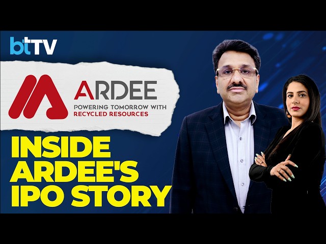 Ardee Industries IPO: CMD Sandeep Aggarwal On Growth, EV Opportunity & IPO Plans