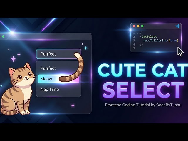 Cute Cat Select 🐱✨ Auto Tail Assist Dropdown UI with CSS & JS | CodeByTushu