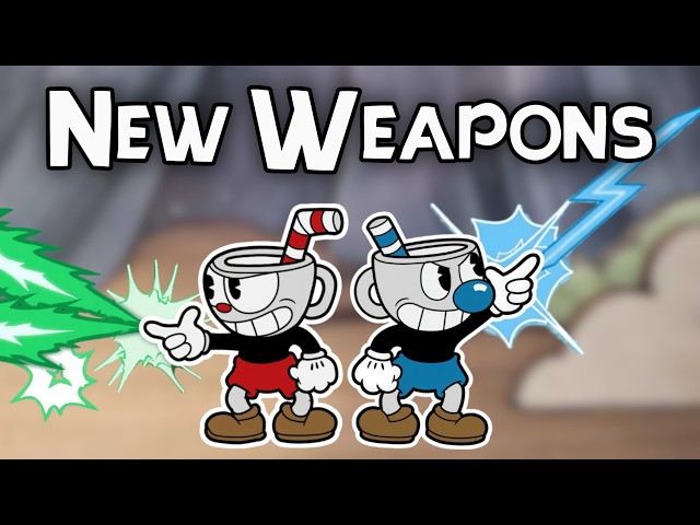 Cuphead But I Have CUSTOM Weapons