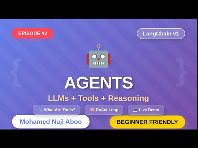 LangChain Agents Tutorial #2 - Tools, ReAct Loop & Live Demo