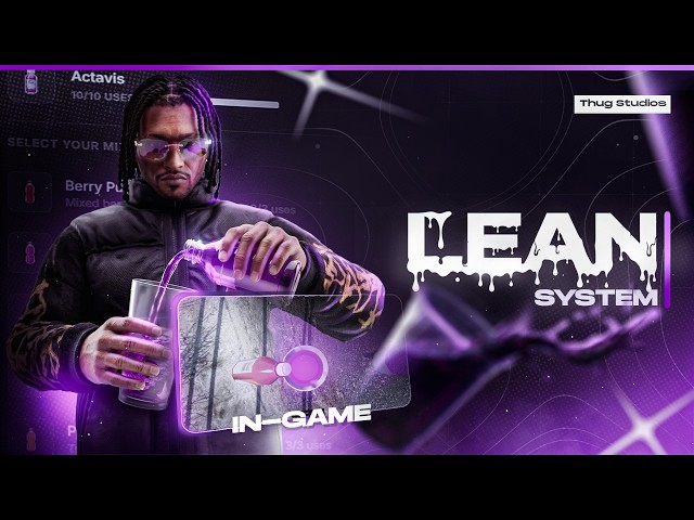 thug-lean-system | Most Realistic Lean Script | Unique Pouring & Advanced Details | FiveM Script