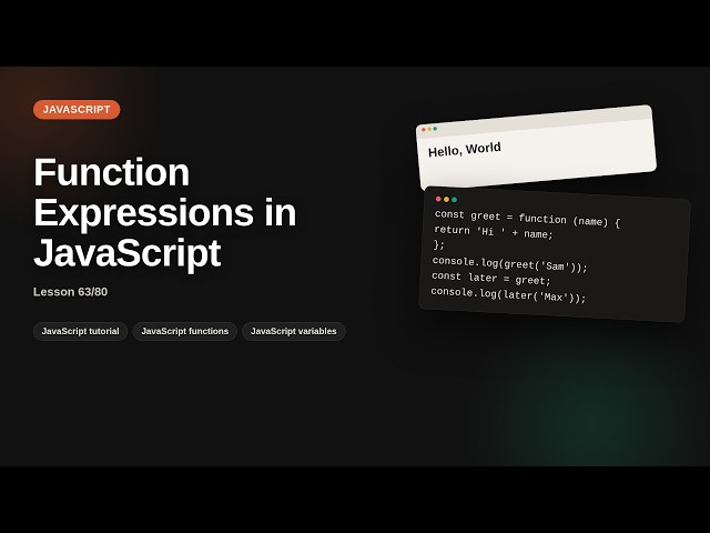 Javascript - Web development basic Series: Function Expressions in JavaScript