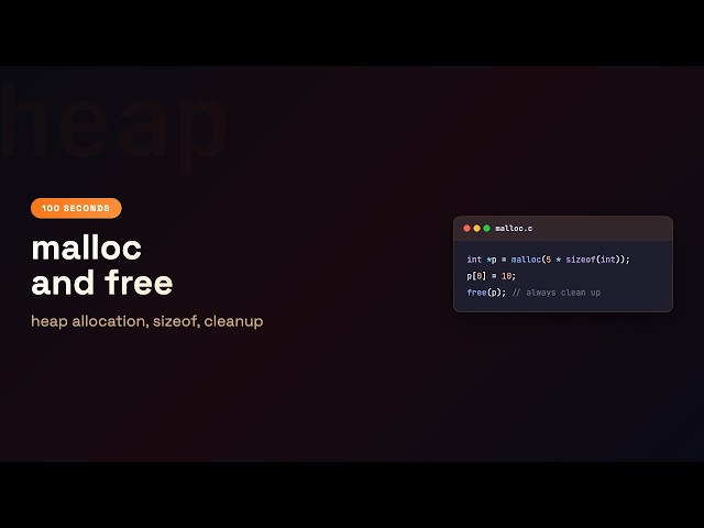 C in 100 Seconds: Dynamic Memory — malloc sizeof free | Episode 20