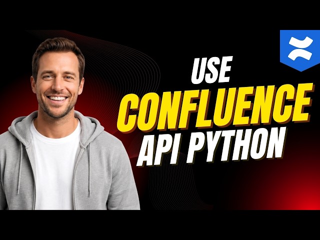 How To Use Confluence API Python [How To Guide 2026]