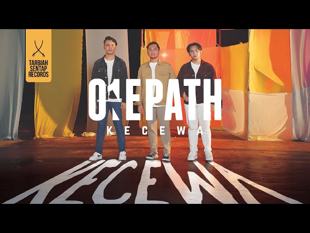 One Path - Kecewa (Official Music Video)