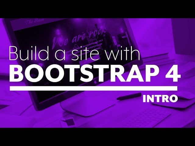 Build a website with Bootstrap 4 - Introduction