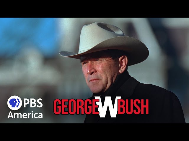 George W Bush - Episode 2 (2020) | Full Documentary | AMERICAN EXPERIENCE