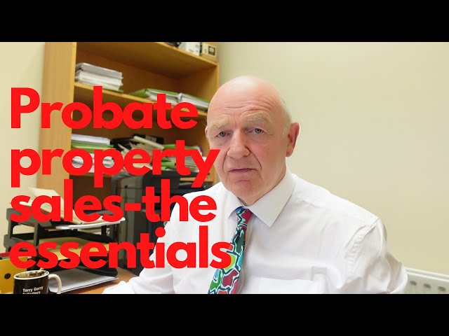 Probate property sales-what you should know