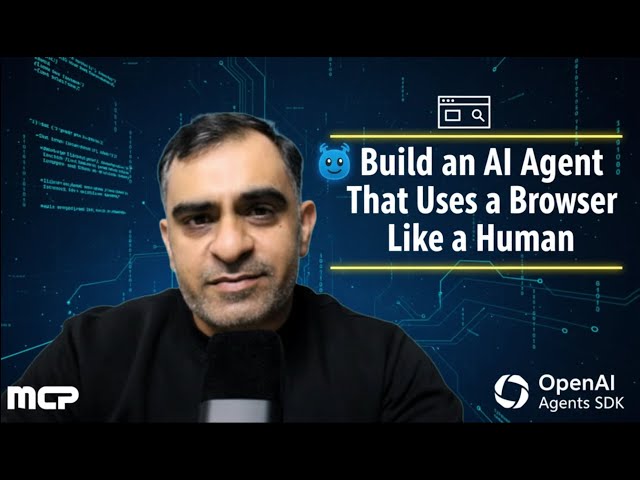 🤖 Build an AI Agent That Uses a Browser Like a Human (MCP + OpenAI Agents SDK)