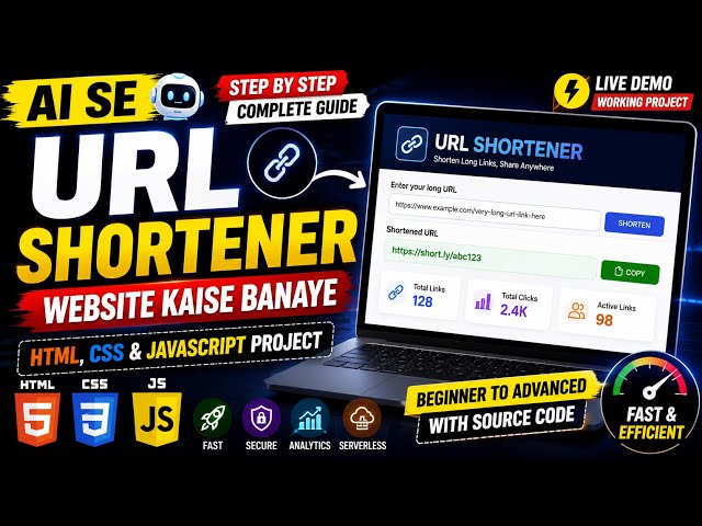 How to Build an AI URL Shortener Website | HTML CSS JavaScript URL Shortener Project 2026
