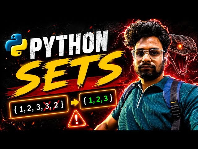 Python Sets Explained 🔥 | Beginner to Advanced