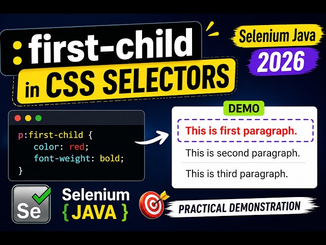 122. :first-child in CSS Selectors (Selenium Java 2026)