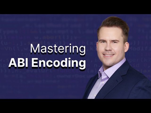 Mastering ABI Encoding for Solidity and Ethereum (Full Examples Included)