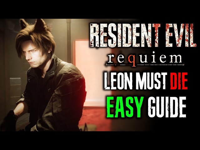 Resident Evil Requiem Leon Must Die Forever EASY GUIDE (Best Route)