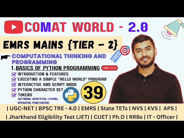 Python Basics for EMRS Mains Tier-2 | Computational Thinking & Programming |Part 1| Hello World Prog