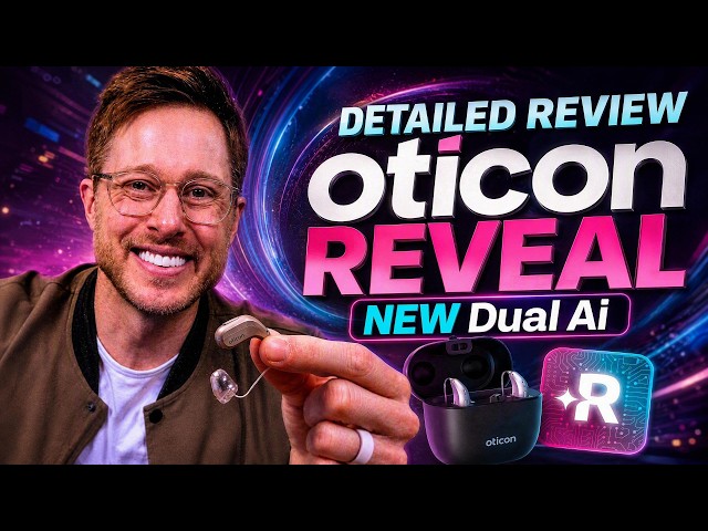 NEW Oticon Reveal Detailed Hearing Aid Review!