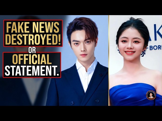 The Shocking Truth Behind the Viral Xu Kai and Tan Songyun Rumors