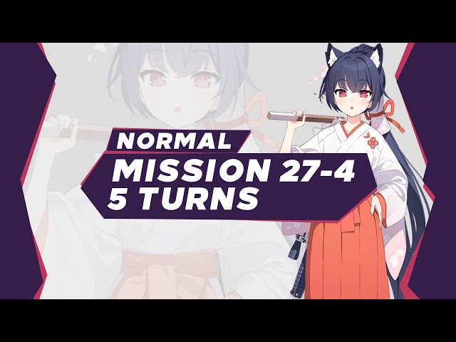 [ Blue Archive ] Mission 27-4 Normal 5 Turns
