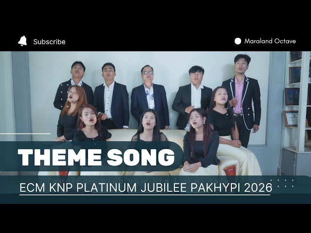 Theme Song | ECM KNP Platinum Jubilee Pakhypi 2026
