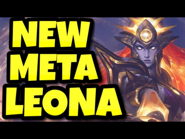 Riot just buffed Leona SEVEN TIMES on one patch... (THE NEW META!)