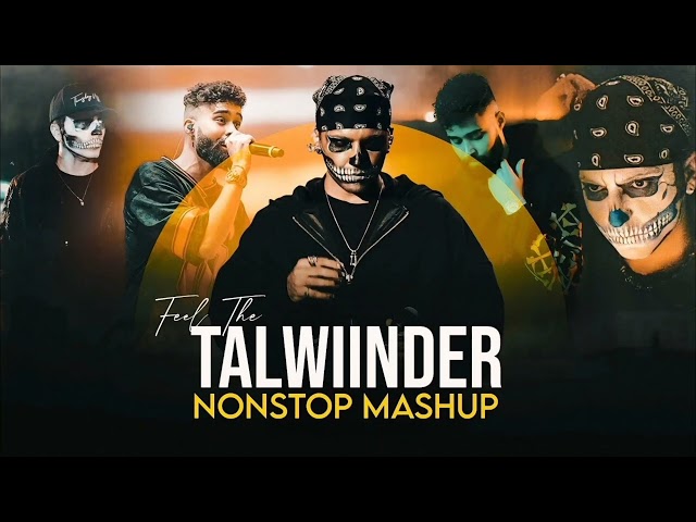 Talwiinder Nonstop Mega Mashup 2025 (Slowed + Reverb)