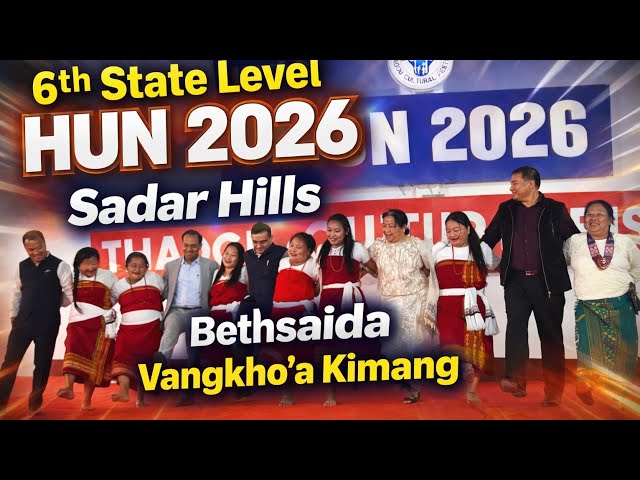 HM NEWS UPDATE|| Hun 2026-Thadou Cultural Festival, Sadar Hills Kangpokpi Bethsaida Vangkho’a kimang