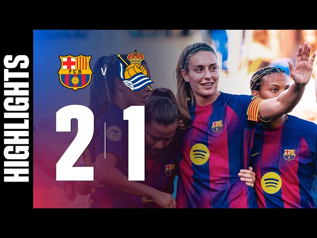 HIGHLIGHTS | FC BARCELONA 2 vs 1 REAL SOCIEDAD | LIGA F 🔵🔴