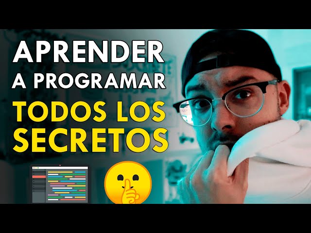 Los SECRETOS para APRENDER a PROGRAMAR RÁPIDO en 2024