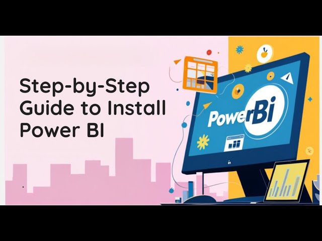 Step by step Guide to install power BI | Vision Computers | Power BI