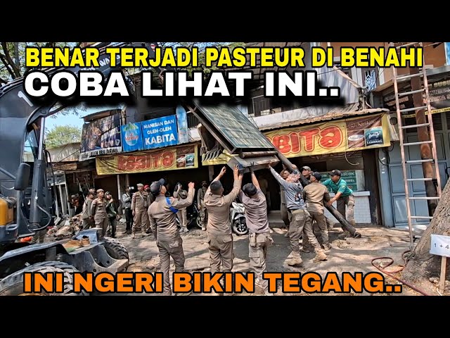 THIS IS TERRIFYING, IT’S ACTUALLY HAPPENING: PASTEUR BANDUNG IS CLEARING OUT ILLEGAL BUILDINGS