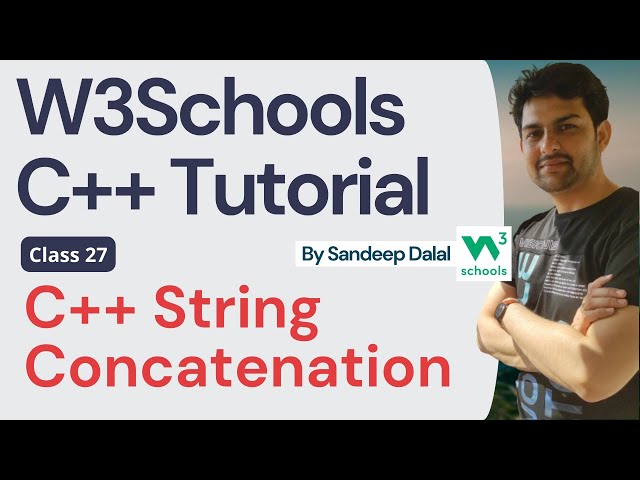 C++ Tutorial • C++ String Concatenation • W3Schools • Object Oriented Programming using C++ Tutorial