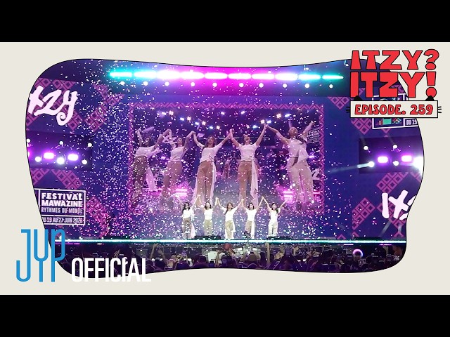 [ITZY?ITZY!] EP 259 l 2026 Mawazine