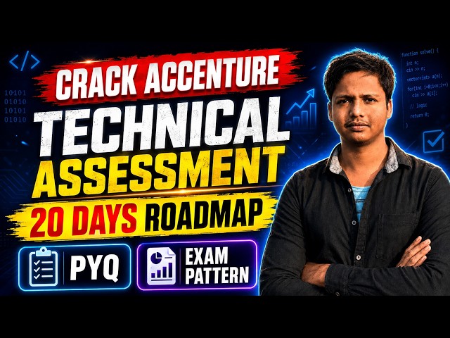 Accenture Technical Assessment 2026 | 20 Days Roadmap + Exam Pattern + PYQ Preparation