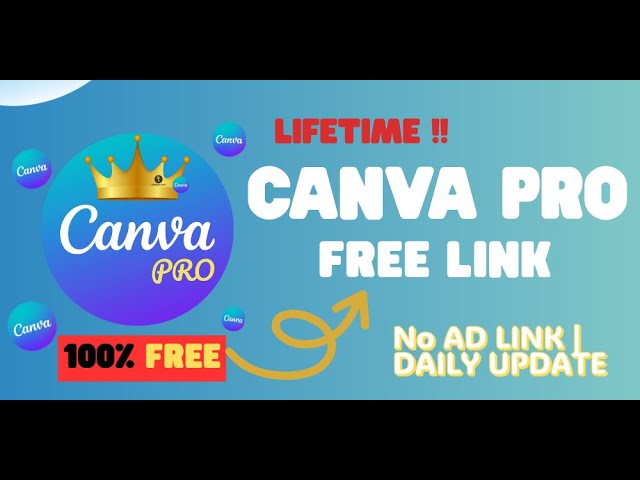 Canva Pro Free Lifetime Invite Links 2025 | NO AD LINK | UPDATED