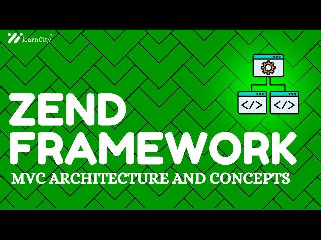 Zend Framework - MVC Architectureand Concepts