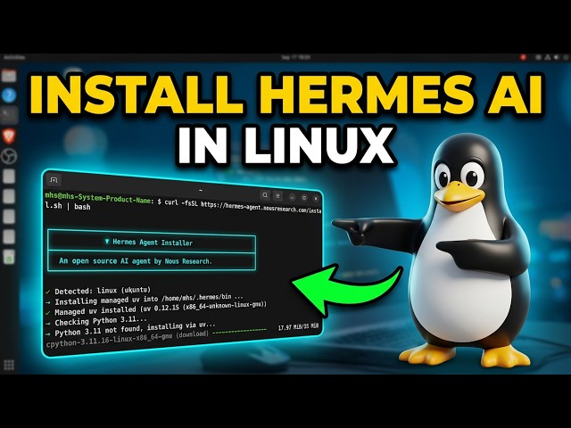 How to Download and Install Hermes Agent on Linux