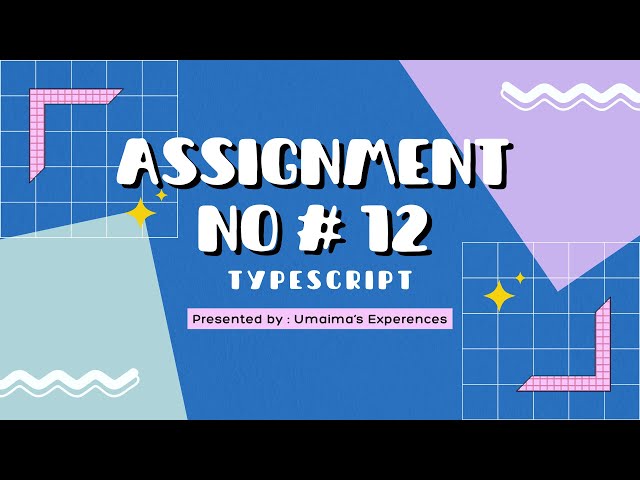 Typescript Assignment 12 |Typescript and Node.js 45 Assignments