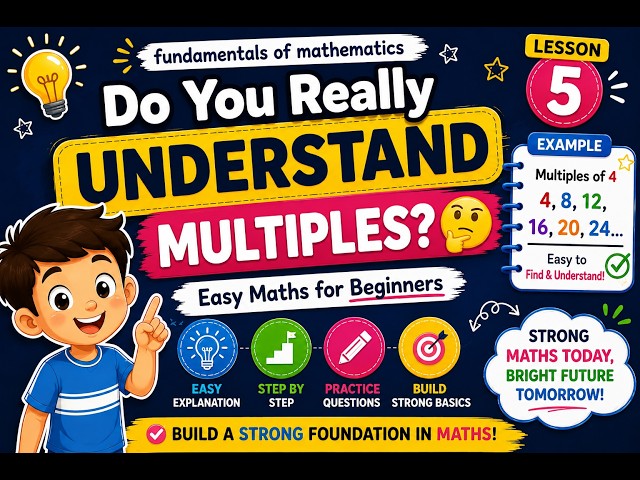 MASTER MULTIPLES FROM TYE BASICS- Fundamentals of Mathematics- English