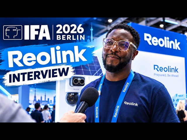 Reolink Booth at IFA Berlin 2026! 📹🏠 What’s New in Smart Home Security? Interview with Fabrice 🎤