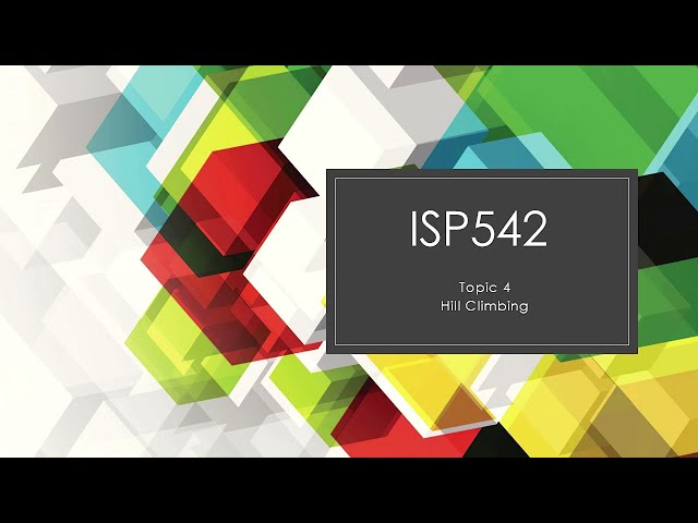 ISP542: Hill Climbing