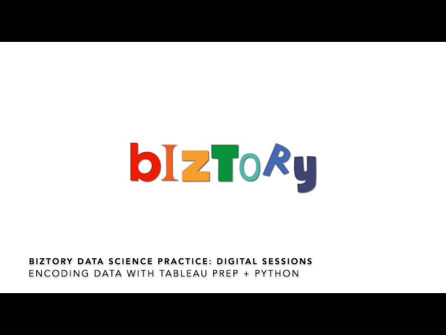 BDSP Digital Sessions:  Encoding values with Tableau Prep + Python