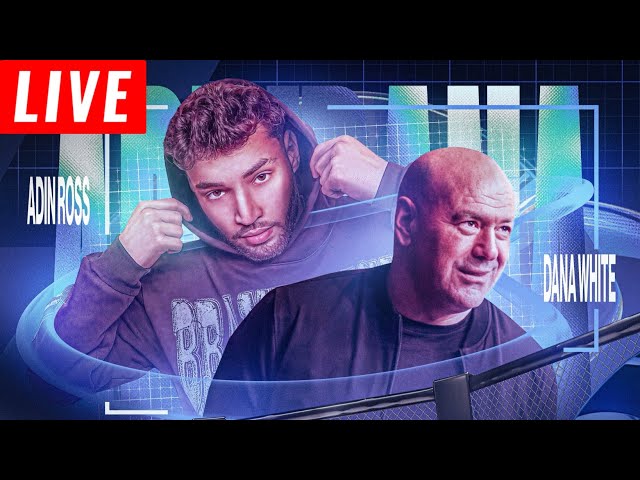 ADIN ROSS X DANA WHITE KICK STREAM