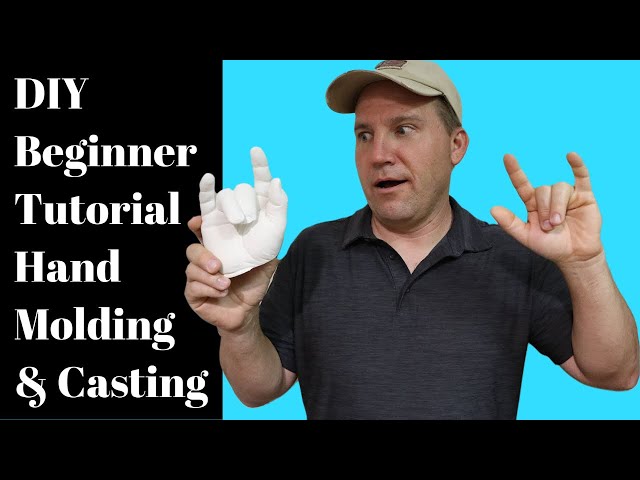 DIY Beginner Tutorial on Hand Molding and Casting