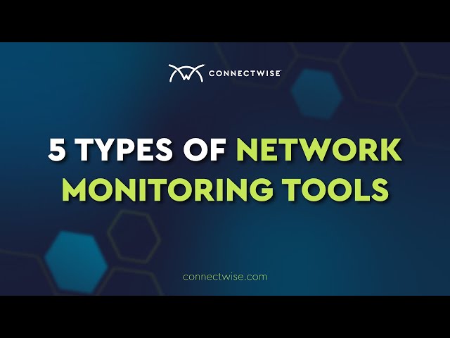 5 Types of Network Monitoring Tools