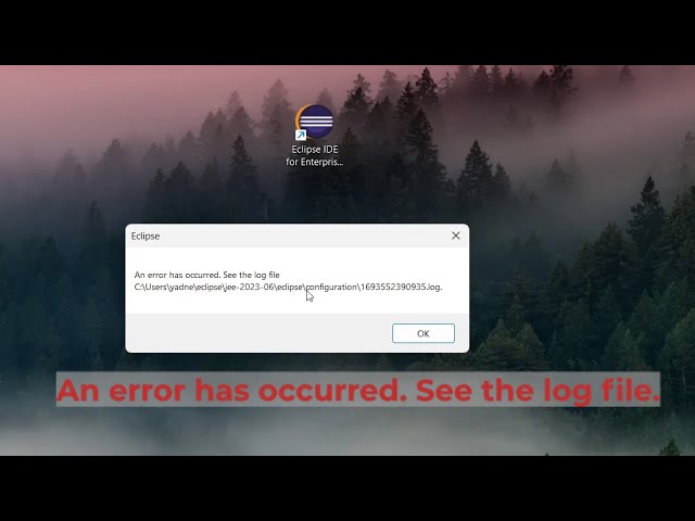 An Error has occurred. See the log file. | Eclipse error FIX 💯