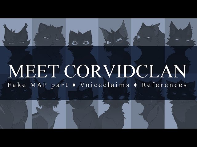 YOU ✦ Fake MAP part ✦ Meet Corvidclan ✦