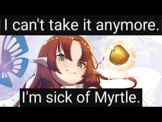 Least Insane Myrtle Meta Enthusiast
