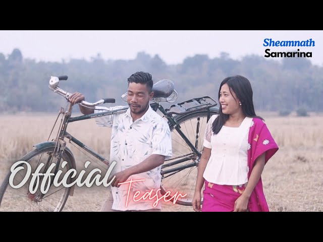 Manjaha anga na'agride salsaba kusi ong'na - Official teaser video, Sheamnath Agitok, Samarina MS