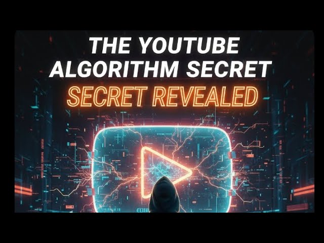The YouTube Algorithm Secret Nobody Is Telling You