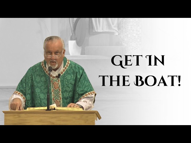 Jesus Guides Us Through the Storm | 19th Sunday in Ordinary Time | Fr. Dan Reehil